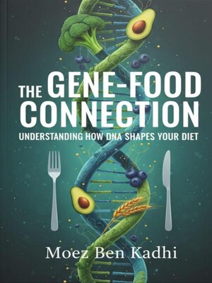 cover image of The Gene-Food Connection